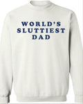 World's sluttiest dad